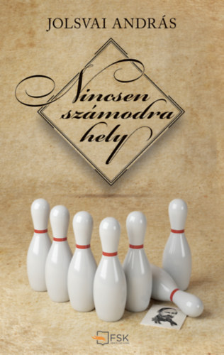 Jolsvai Andrs - Nincsen szmodra hely