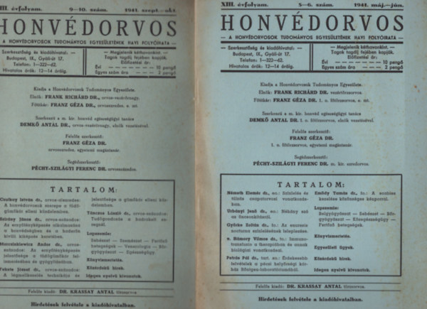 Dr. Demk� Antal, Dr. Franz G�za - Honv�dorvos 1941. XIII. �vfolyam 1-2., 3-4., 5-6., 9-10. sz�mok (4 db)