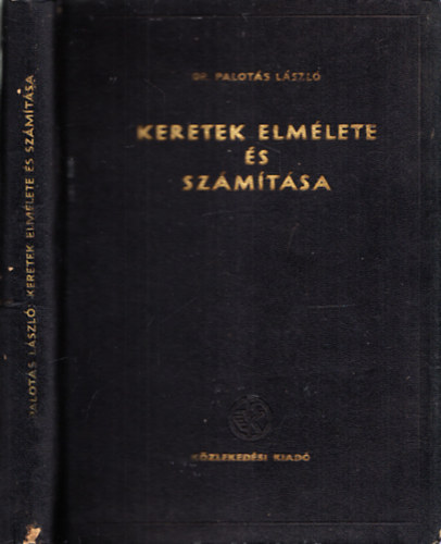 Dr. Palotás László - Keretek elmélete és számítása