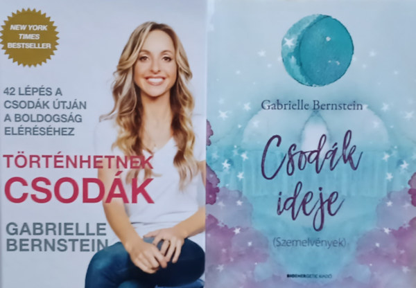 Gabrielle Bernstein - Trtnhetnek csodk - 42 lps a csodk tjn a boldogsg elrshez + Csodk ideje (Szemelvnyek) (2 m)