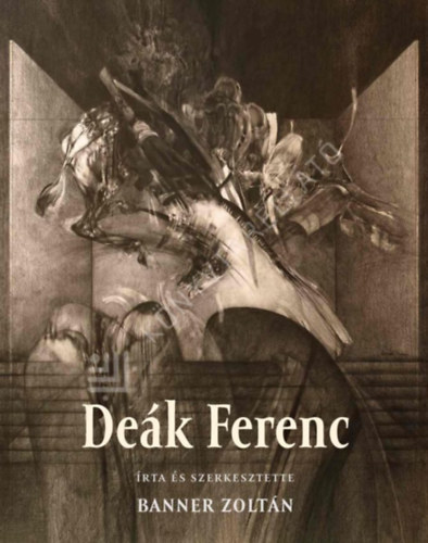 Banner Zoltán - Deák Ferenc