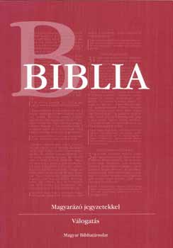 K�lvin Kiad� - Biblia (Magyar�z� jegyzetekkel - V�logat�s)
