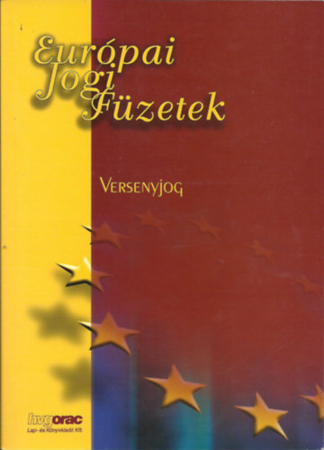 Európai jogi füzetek - Versenyjog