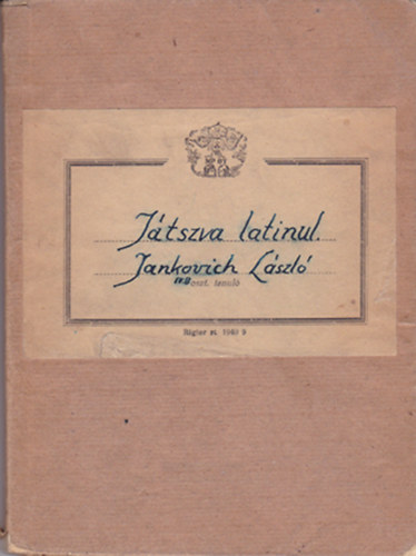 Dr. Magyar Lszl - Jtszva latinul