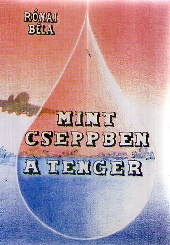 Rnai Bla - Mint cseppben a tenger