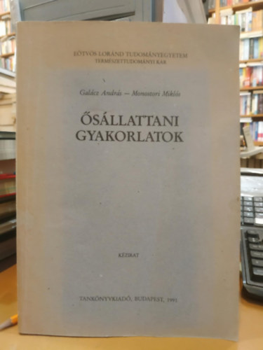 Gal�cz Andr�s-Monostori Mikl�s - �s�llattani gyakorlatok