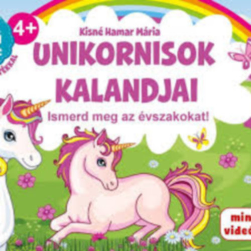 Kisn Hamar Mria - Unikornisok kalandjai - Ismerd meg az vszakokat!