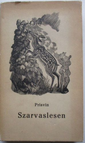 Prisvin - Szarvaslesen