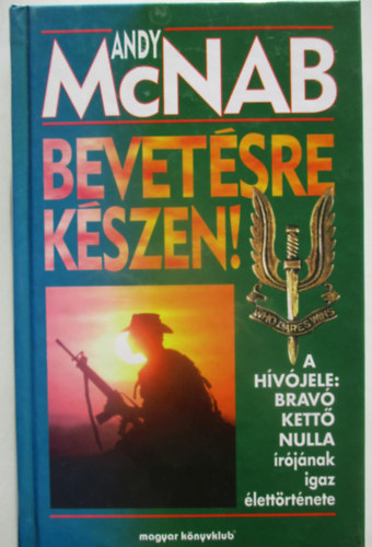Andy McNab - Bevetsre kszen!