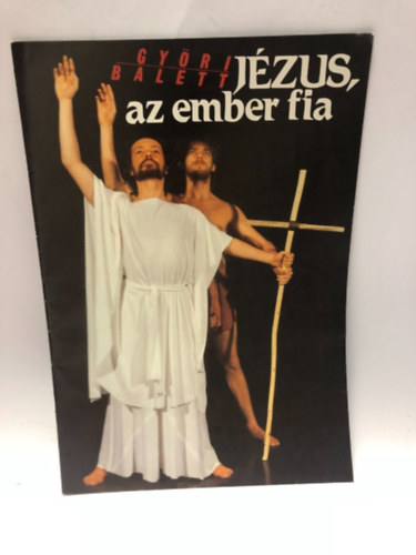 Gyri balett - Jzus, az ember fia
