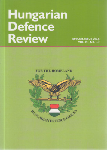 Dr. Porkoláb Imre (szerk.) - Hungarian Defence Review: Vol. 151, NR. 1-2