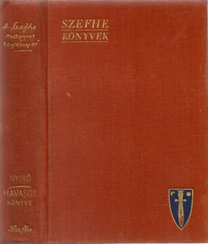Nyírő József - Havasok könyve