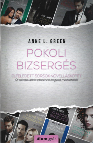 Anne L. Green - Pokoli bizsergés (novella)