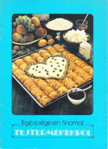Egszsgesen finomat -  Tejtermkekbl
