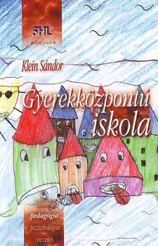 Klein Sndor - Gyerekkzpont iskola