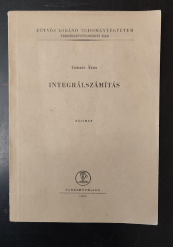 Császár Ákos - Integrálszámítás