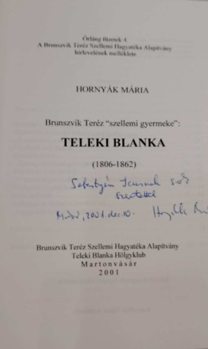 Hornyk Mria - Brunszvik Terz "szellemi gyermeke": Teleki Blanka, 1806-1862