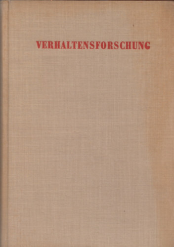 Dr. G�nter Tembrock - Verhaltensforschung. Eine Einf�hrung in die Tier-Ethologie.