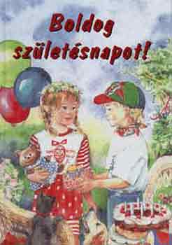 Szele Ágnes (Szerk.) - Boldog születésnapot!