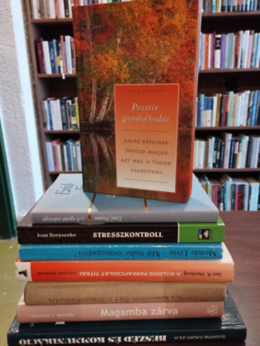 Vera Peiffer, Erich Fromm, Joan Borysenko, Harmath T. Melinda, Sigmund Freud, Sam R. Hamburg, Mohs Lvia, Sugrn Kdr Jlia - Pszicholgia knyvcsomag 8 darabos KNYVMENT AJNLAT: Pozitv gondolkods , A szeretet mvszete,Stresszkontroll ,Magamba zrva ,A mindennapi let pszichopatolgija,A boldog prkapcsolat titkai ,Mit tudsz nmagadrl?,Beszd s kom
