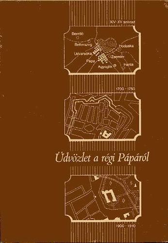 Antal-Gaál-Dr. Szabó - Üdvözlet a régi Pápáról