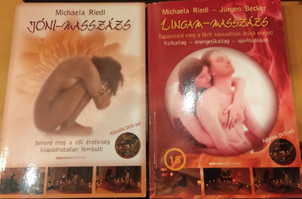 Michaela Riedl, Jrgen Becker - 2 db masszzs knyv: Jni-masszzs + Lingam-masszzs