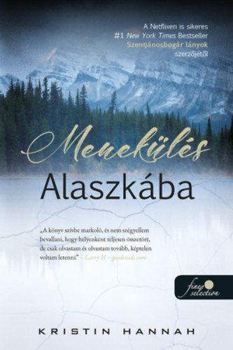 Kristin Hannah - Menek�l�s Alaszk�ba
