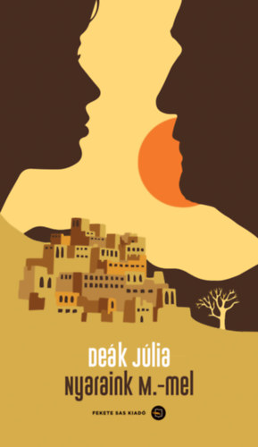 Deák Júlia - Nyaraink M.-mel