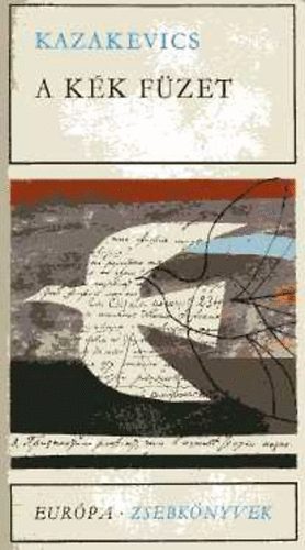 Emanuel Kazakevics - A kék füzet - Csillag