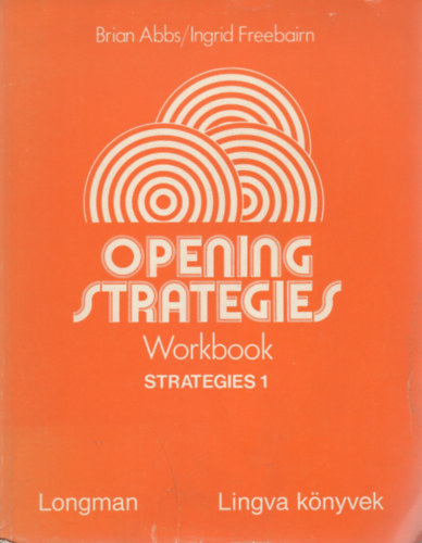 Abbs, B.- Freebairn, I. - Opening strategies I.: Workbook