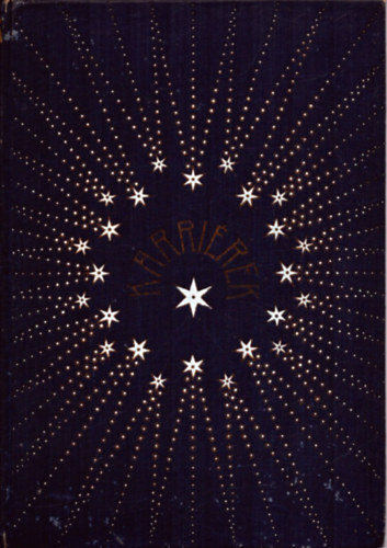 Nagy asszonyok �lete (Karri�rek)