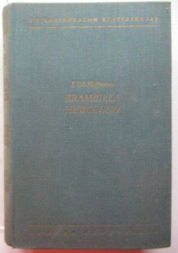 E.T.A Hoffmann - Brambilla hercegnő