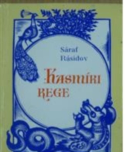 Sraf Rsidov - Kasmri rege (szmozott, miniknyv)