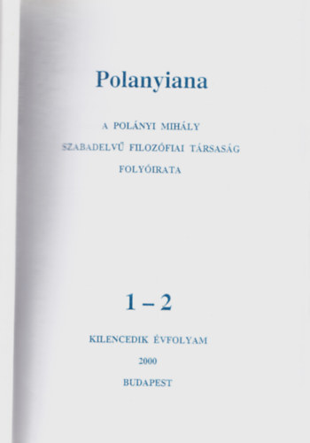 Fehr Mrta (szerk.), Gbor va (szerk.) - Polanyiana 1-2. kilencedik vfolyam