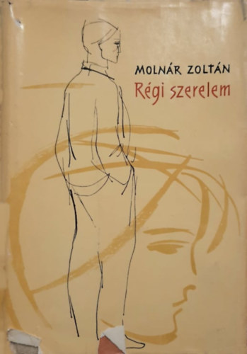 Molnár Zoltán - Régi szerelem