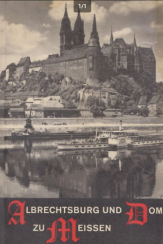 Otto Walcha - Albrechtsburg und Dom zu Meissen
