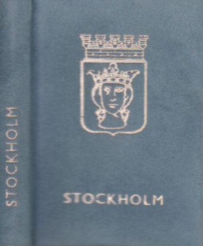 Hars�nyi L�szl� (szerk.) - Stockholm (Sv�d k�lt�k versei �szak Velenc�j�r�l)- minik�nyv