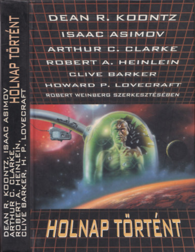 Koontz-Asimov-Clarke-Heinlein-Barker-Lovecraft - Holnap történt