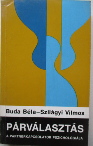 Buda Bla-Szilgyi Vilmos - Prvlaszts