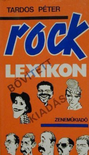Tardos Pter, Czigny Gyula szerk. - Rocklexikon