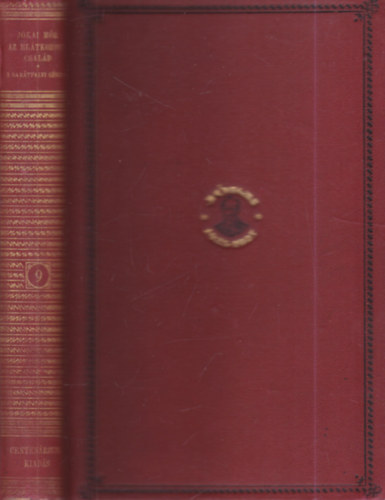 Jókai Mór - Az elátkozott család- A barátfalvi lévita (Centenáriumi kiadás 9.)