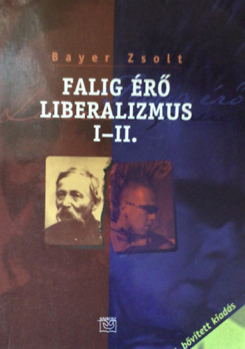 Bayer Zsolt - Falig �r� liberalizmus I-II.