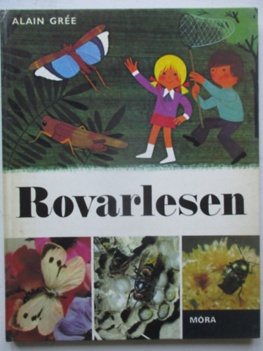 Alain Gre - Rovarlesen