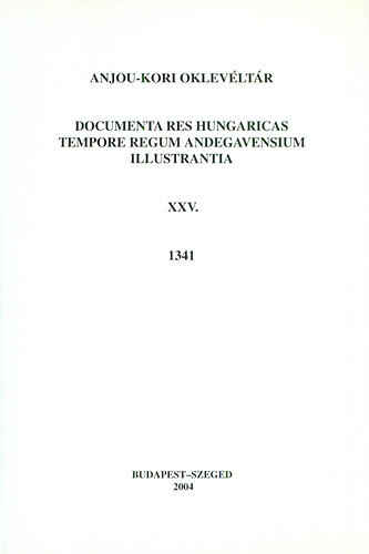 Anjou-kori oklev�lt�r XXV. 1341