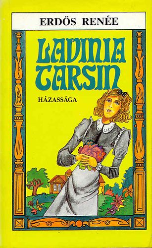 Erds Rene - Lavinia Tarsin hzassga