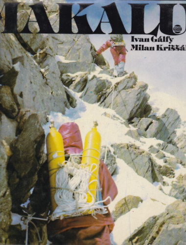Ivan Glfy - Milan Krik - Makalu (szlovk nyelv)