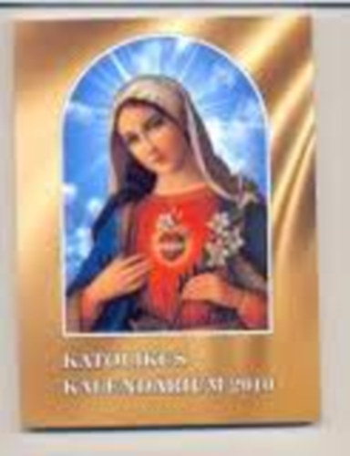 Katolikus kalendárium 2010