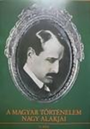 Kende Jnos-Sipos Pter - A magyar trtnelem nagy alakjai 12.