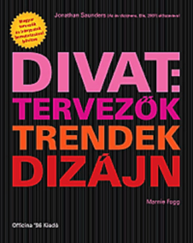 Marnie Fogg - Divat: tervezk, trendek, dizjn
