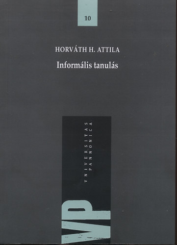 Horváth H. Attila - Informális tanulás